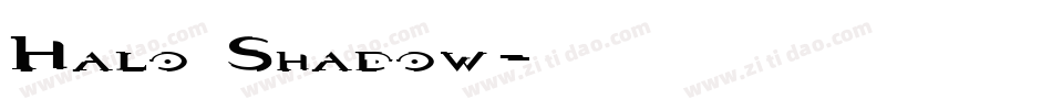Halo Shadow字体转换